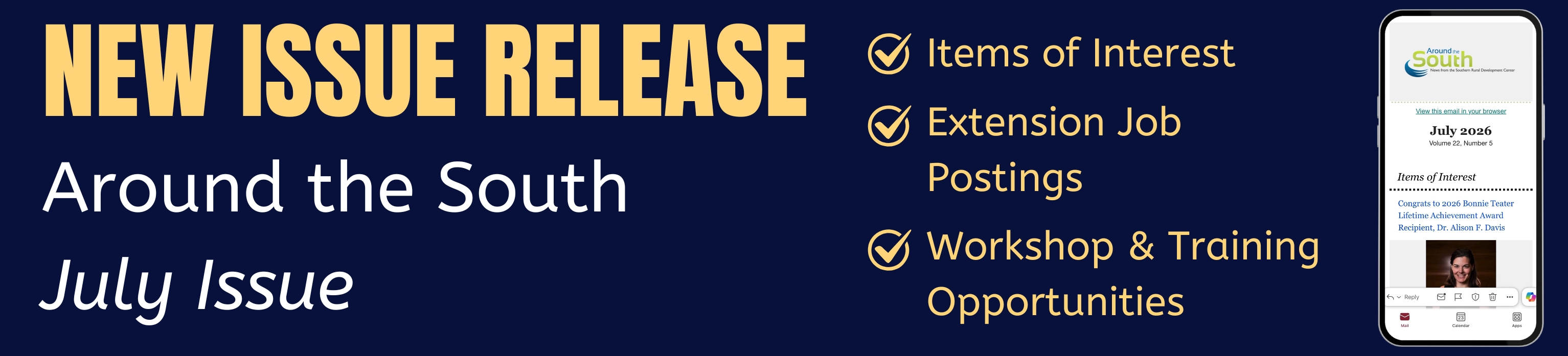 navy blue graphic with yellow text: New Issue Release and white text: Around the South July Issue